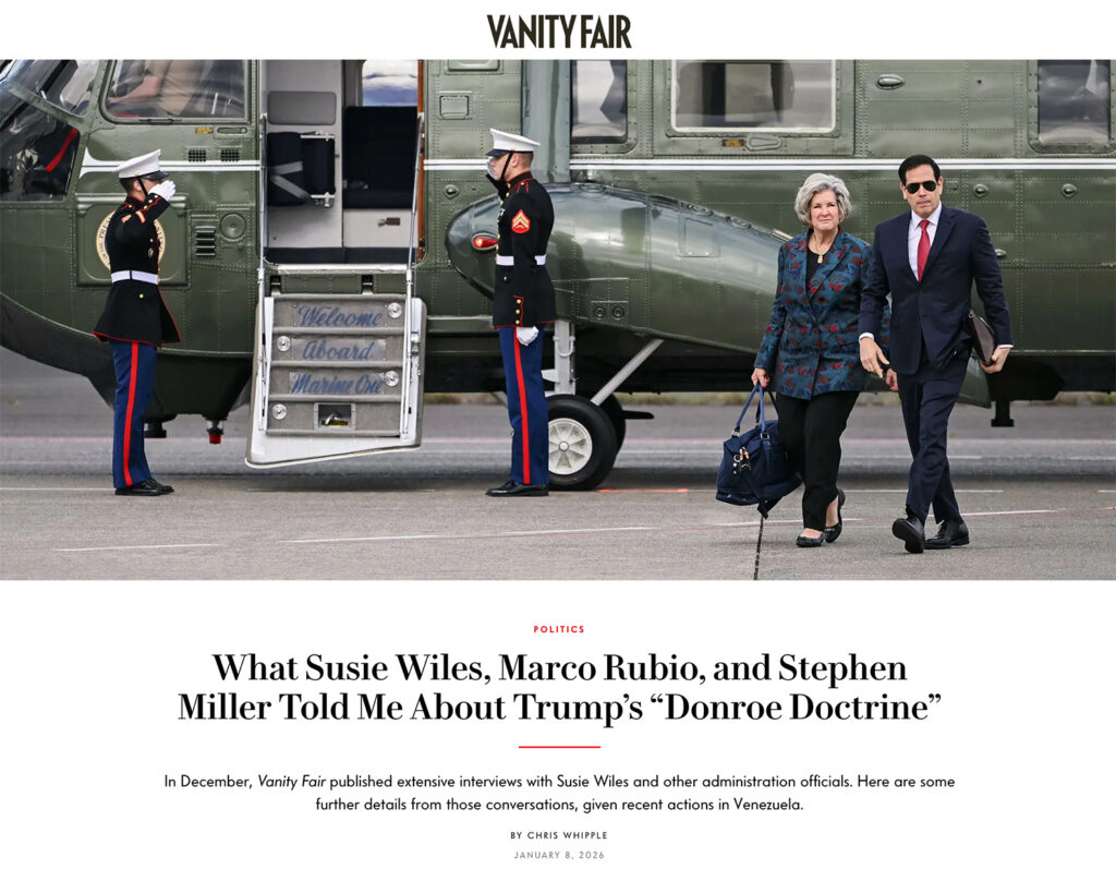 What Susie Wiles, Marco Rubio, and Stephen Miller Told Me About Trump’s “Donroe Doctrine”
